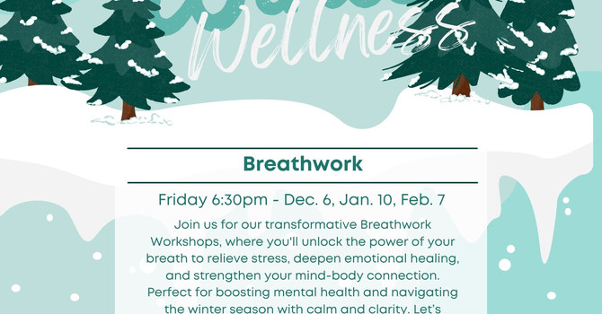 Winter Wellness: Breathwork Workshops